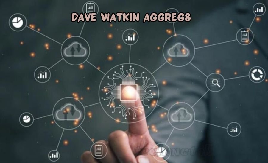 dave watkin aggreg8